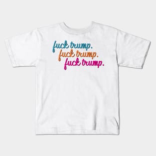 Eff Trump Kids T-Shirt